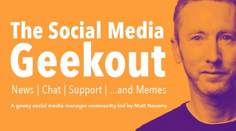 The Social Media Geekout