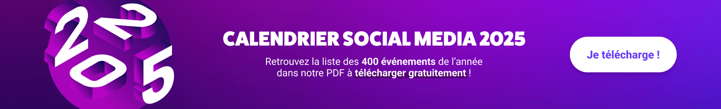 Téléchargez notre calendrier Social Media 2025 !