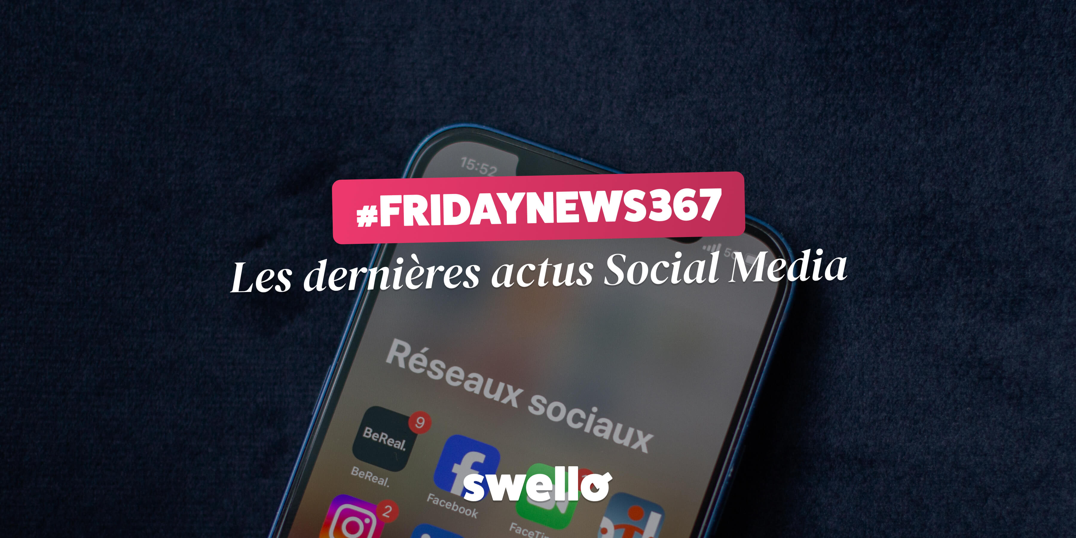 FridayNews 367 : Instagram booste sa messagerie & TikTok personnalise les templates !