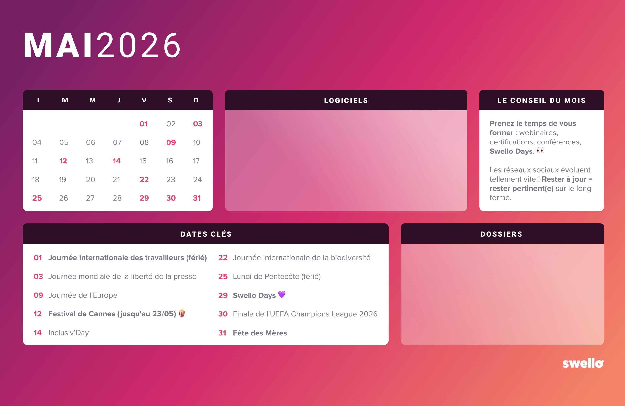 Fond d’écran mai 2026 du calendrier social media Swello : visuel au fond dégradé rose et violet avec un calendrier mensuel, les 10 dates clés du mois (dont la fête des mères le 31 mai), un conseil du mois sur la formation (webinars, conférences, swello days...), et des espaces dédiés aux logiciels et dossiers.