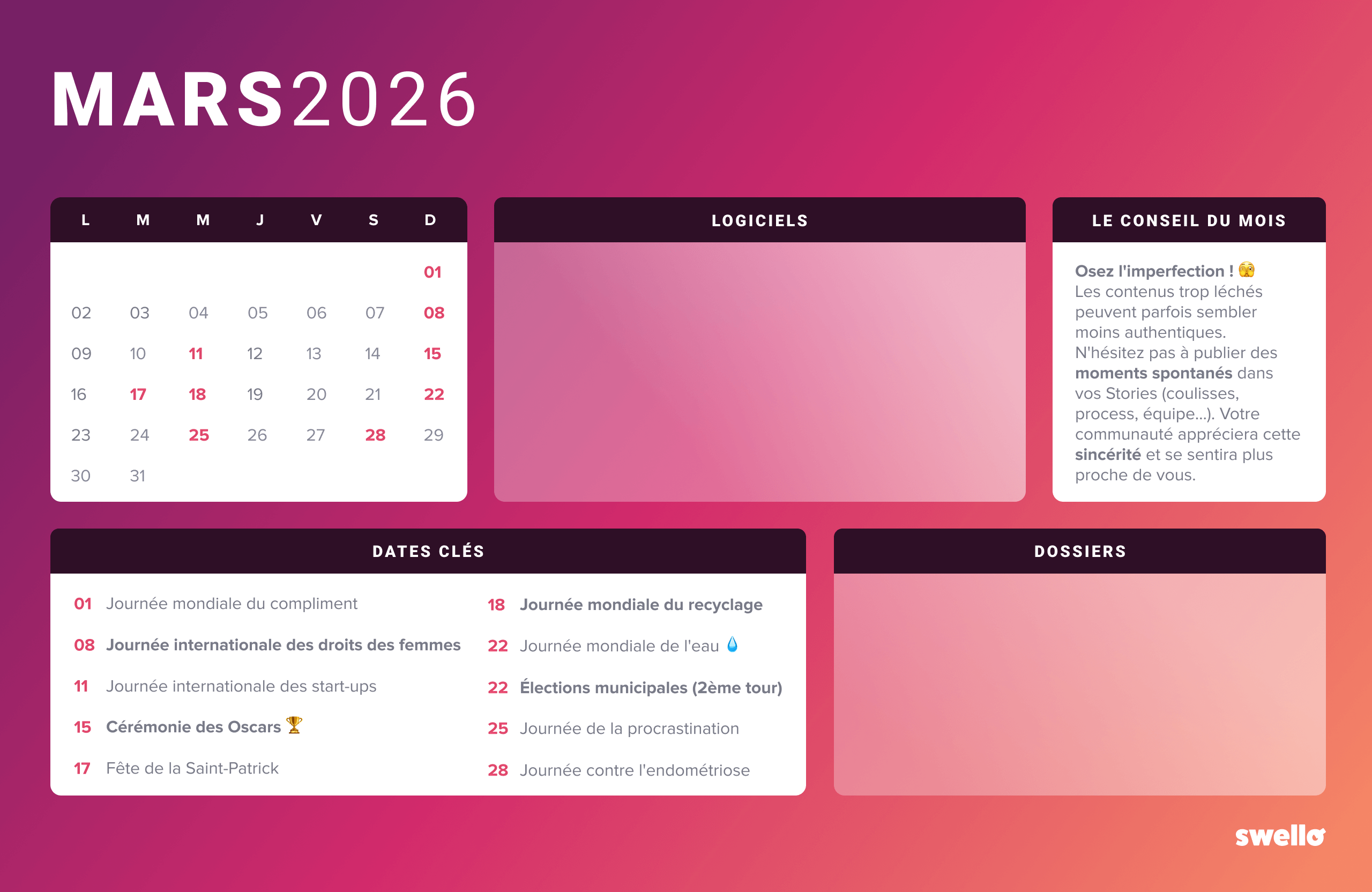 Fond d’écran mars 2026 du calendrier social media Swello : visuel au fond dégradé rose et violet avec un calendrier mensuel, les 10 dates clés du mois (dont la journée internationale des droits des femmes), un conseil du mois sur l'imperfection des contenus, et des espaces dédiés aux logiciels et dossiers.
