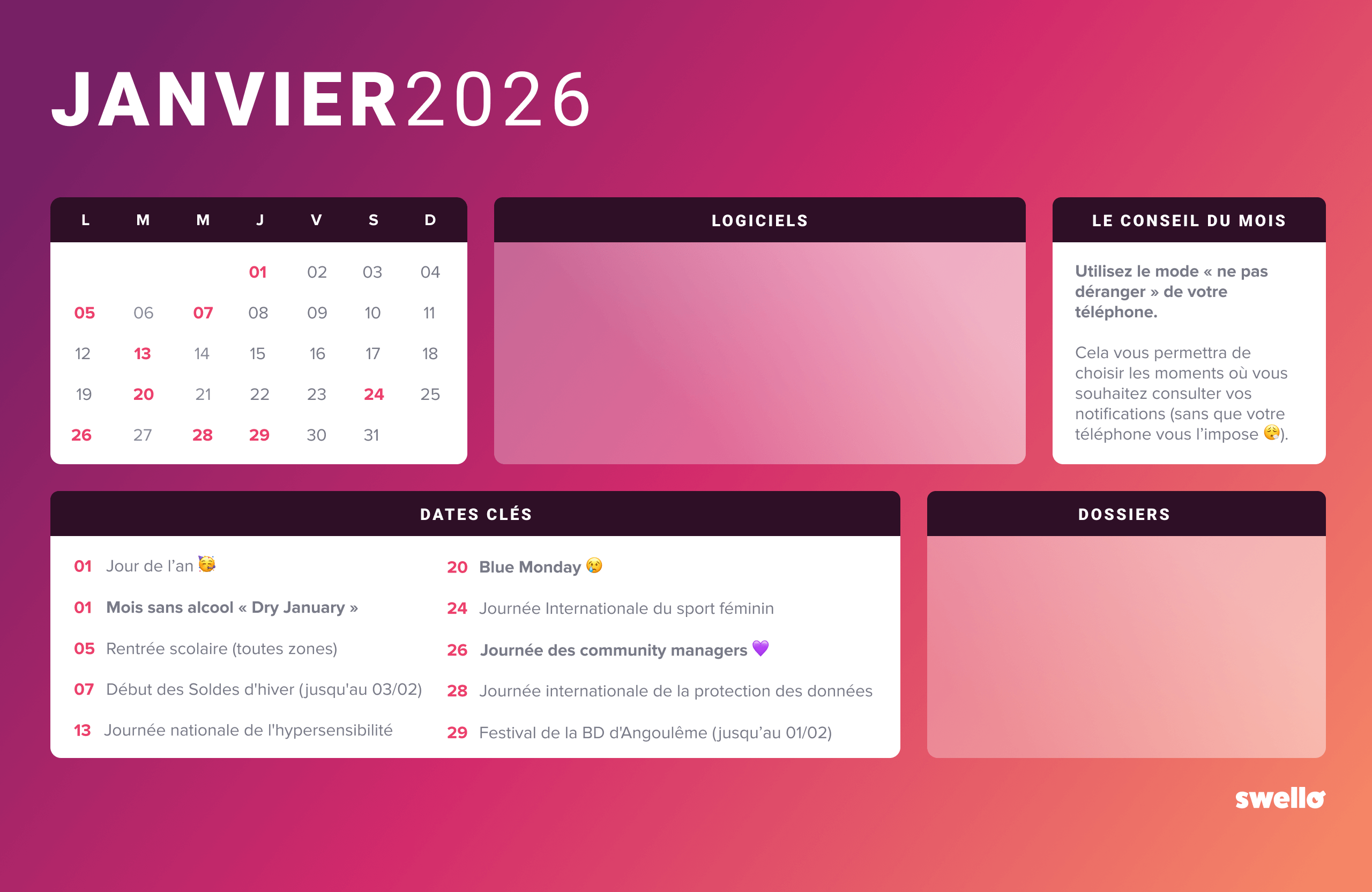 Fond d’écran janvier 2026 du calendrier social media Swello : visuel au fond dégradé rose et violet avec un calendrier mensuel, les 10 dates clés du mois (dont la journée mondiale des community managers le 26 janvier), un conseil du mois sur le mode « ne pas déranger », et des espaces dédiés aux logiciels et dossiers.