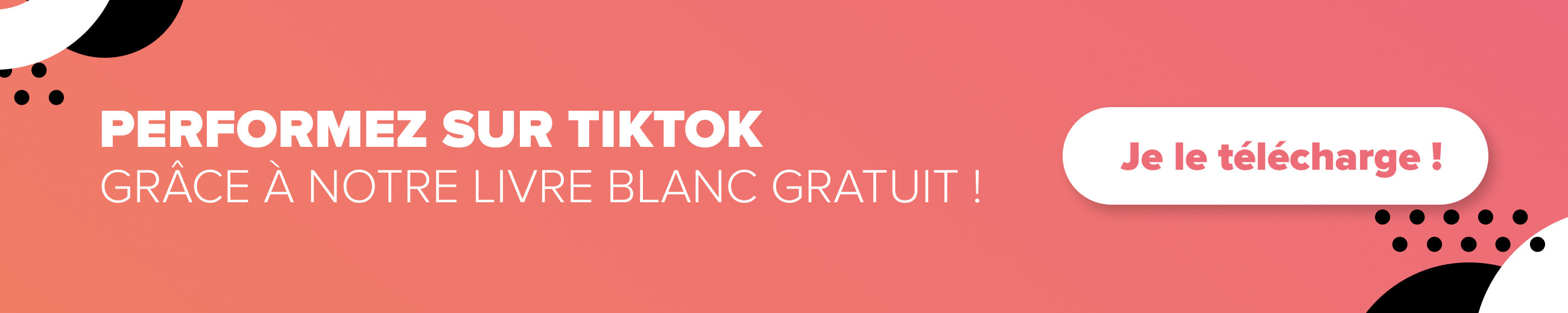 Téléchargez notre livre blanc TikTok !