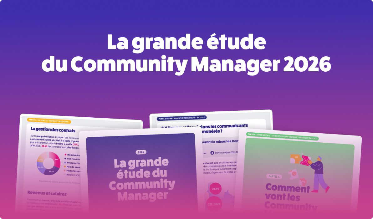 Téléchargez notre grande étude du Community Manager 2026 !